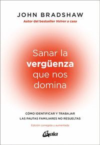 SANAR LA VERGÜENZA QUE NOS DOMINA
