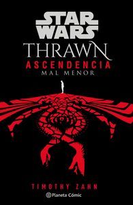 THRAWN ASCENDENCIA VOL.3 (MAL MENOR) (NOVELA) STAR WARS