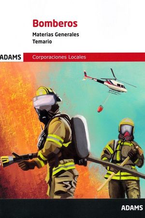TEMARIO BOMBEROS GENÉRICO. MATERIAS GENERALES