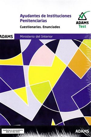 AYUDANTES  INSTITUCIONES PENITENCIARIAS CUESTIONARIOS SOLUCIONES / CUESTIONARIOS ENUNCIADOS 2VOLS. (2022) MINISTERIO INTERIOR