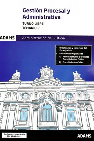 GESTION PROCESAL Y ADMINISTRATIVA TEMARIO 2 TURNO LIBRE