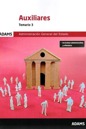 AUXILIARES TEMARIO 3 (2023) ADMINISTYRACION GENERAL DEL ESTADO
