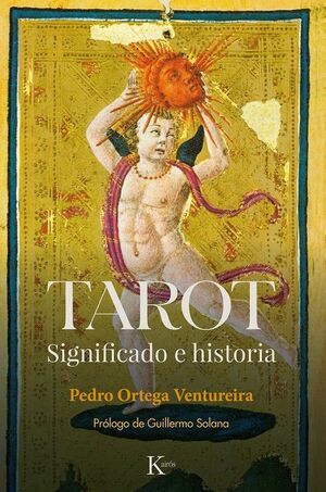 TAROT (SIGNIFICADO E HISTORIA)