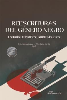 REESCRITURAS DEL GÉNERO NEGRO