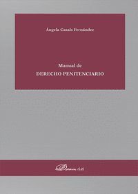 MANUAL DE DERECHO PENITENCIARIO