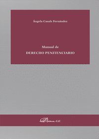 MANUAL DE DERECHO PENITENCIARIO