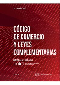 CÓDIGO DE COMERCIO Y LEYES COMPLEMENTARIAS (2022)
