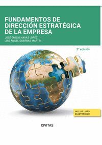 FUNDAMENTOS DE DIRECCIÓN ESTRATÉGICA DE LA EMPRESA (PAPEL + E-BOOK)