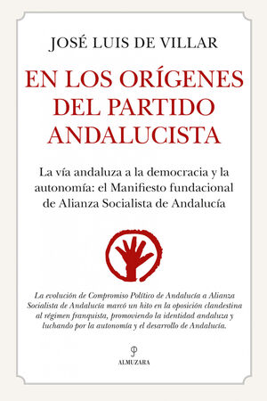 EN LOS ORIGENES DEL PARTIDO ANDALUCISTA