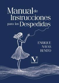 MANUAL DE INSTRUCCIONES PARA LAS DESPEDIDAS