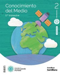 CONOCIMIENTO DEL MEDIO 2ºEP TRIMESTRES (ANDALUCIA 2023) CONSTRUYENDO MUNDOS