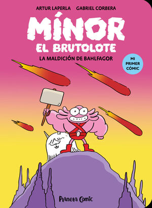 MÍNOR EL BRUTOLOTE Nº1 (LA MALDICIÓN DE BAHLFAGOR)