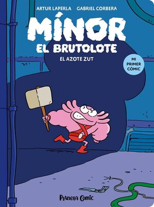 MÍNOR EL BRUTOLOTE Nº2 (EL AZOTE ZUT)