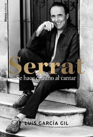 SERRAT (SE HACE CAMINO AL CANTAR)