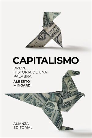 CAPITALISMO:BREVE HISTORIA DE UNA PALABRA/CIENCIAS SOCIALES