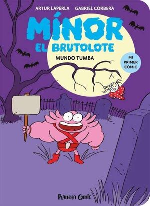 MÍNOR EL BRUTOLOTE Nº3 (MUNDO TUMBA)