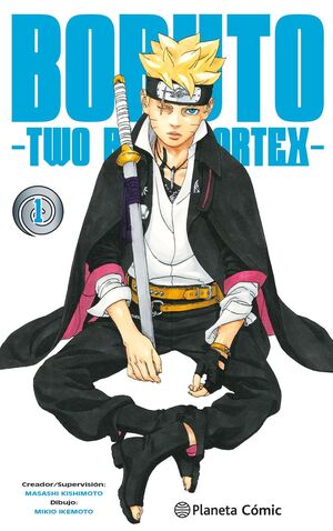 BORUTO: TWO BLUE VORTEX VOL.1