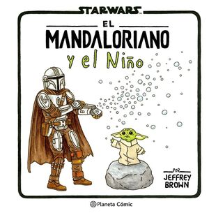 EL MANDALORIANO Y EL NIÑO (STAR WARS)