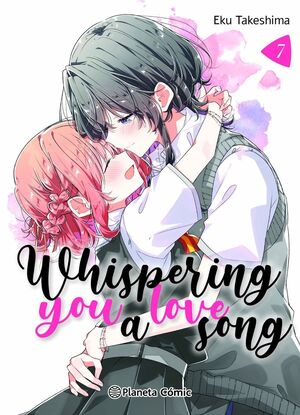 WHISPERING YOU A LOVE SONG VOL.7