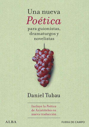 UNA NUEVA POÈTICA PARA GUIONISTAS, DRAMATURGOS Y NOVELISTAS