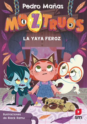 MOZTRUOS VOL.5 (LA YAYA FEROZ)