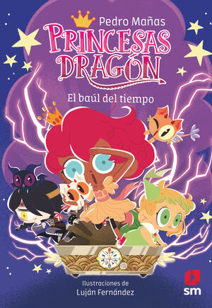 PRINCESAS DRAGÓN 19 (EL BAÚL DEL TIEMPO)