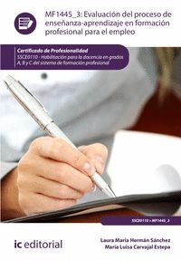 EVALUACIÓN DEL PROCESO DE ENSEÑANZA-APRENDIZAJE EN FORMACIÓN PROFESIONAL PARA EL