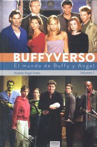 BUFFYVERSO 1 EL MUNDO DE BUFFY Y ANGEL