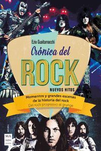 CRONICA DEL ROCK. NUEVOS HITOS