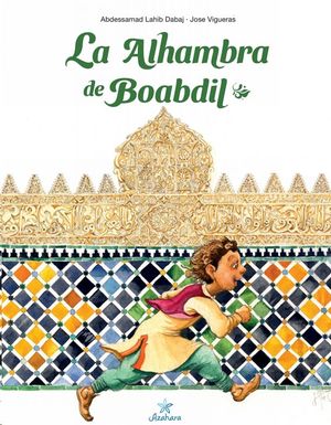 LA ALHAMBRA DE BOABDIL