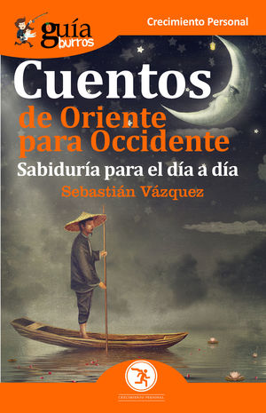 GUÍABURROS: CUENTOS DE ORIENTE PARA OCCIDENTE