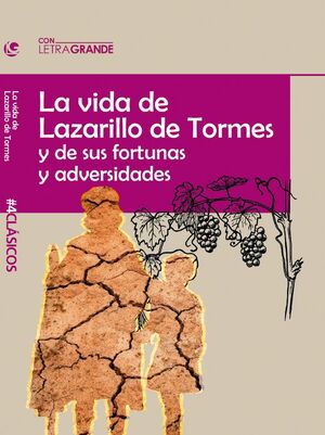 EL LAZARILLO DE TORMES (LETRA GRANDE)