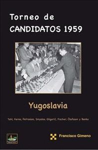 TORNEO DE CANDIDATOS 1959 YUGOSLAVIA