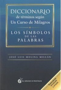 DICCIONARIO SEGÚN UN CURSO DE MILAGROS