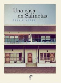 UNA CASA EN SALINETAS