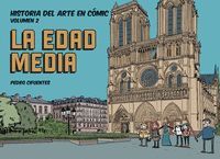 HISTORIA DEL ARTE EN CÓMIC 2.  LA EDAD MEDIA