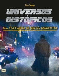 UNIVERSOS DISTÓPICOS