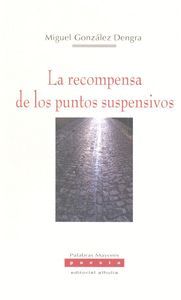 LA RECOMPENSA DE LOS PUNTOS SUSPENSIVOS