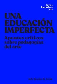 UNA EDUCACIÓN IMPERFECTA