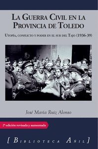 LA GUERRA CIVIL EN LA PROVINCIA DE TOLEDO