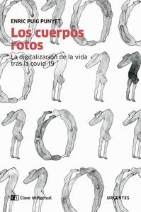 LOS CUERPOS ROTOS