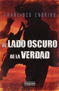 EL LADO OSCURO DE LA VERDAD