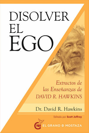 DISOLVER EL EGO