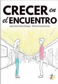 CRECER EN EL ENCUENTRO