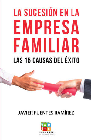 LA SUCESIÓN EN LA EMPRESA FAMILIAR