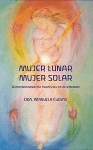 MUJER LUNAR, MUJER SOLAR