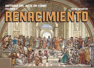 HISTORIA DEL ARTE EN CÓMIC 3. EL RENACIMIENTO