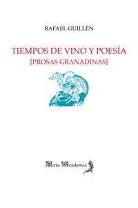 TIEMPOS DE VINO Y POESÍA