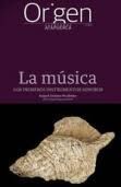 CUADERNO ORIGEN 17 LA MÚSICA