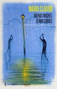 BUENAS NOCHES, SEÑOR SOARES